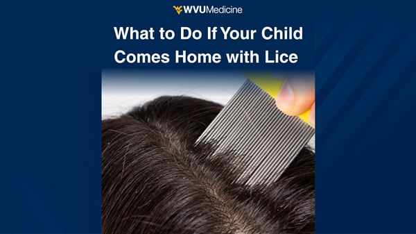 Ask a Pediatrician: What to Do If Your Child Comes Home with Lice 